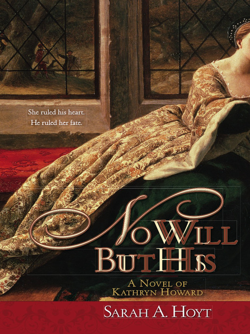 Title details for No Will But His by Sarah Hoyt - Available